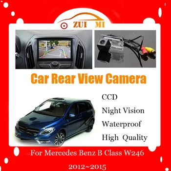 Автомобилна Камера за Обратно виждане За Mercedes Benz B Class W246 2012 ~ 2015 CCD Full HD Водоустойчива Резерв Парковочная Камера за Нощно Виждане