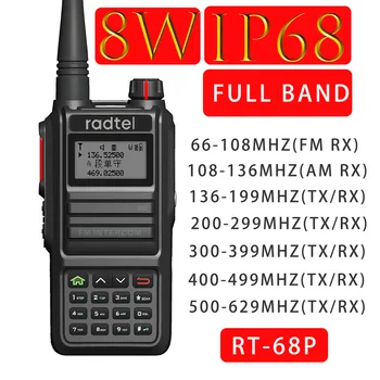 Radtel RT-68P Водоустойчив 8 W Пълен обхват на 136-630 Mhz Шунка Любителски 2-Полосное радио 199CH Уоки Токи AM Air Air Обхват UHF Satcom