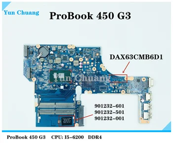За HP ProBook 450 G3 дънна Платка на лаптоп 901232-001 901232-601 855672-601 I5-6200U DDDR4 DA0X63CMB6D1DAX63CMB6C0 дънната Платка