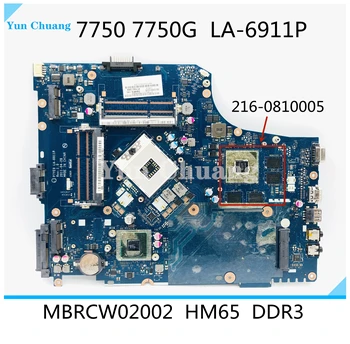 MBRCW02002 LA-6911P дънна платка за лаптоп Acer aspire 7750 7750G дънна Платка MBRN802001 P7YE0 LA-6911P оригинален, 100% тествана