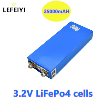 Маркова Новост 3.2 В 25Ah LiFePO4 Батерии Клетка 25000 ма Литиево-Железен Фосфат Дълбоки Цикли за Diy 12 24 36 48 В Слънчева Енергия-UPS Po