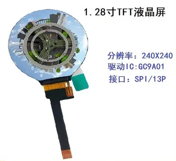 IPS 1,28 инча 13PIN SPI 262K TFT LCD Цветен кръг на екрана GC9A01 Контролер 240 (RGB) * 240 дисплей умни часа