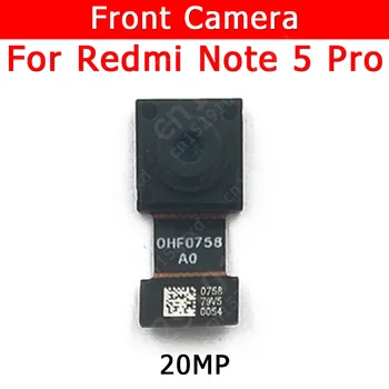 Оригинална Предна Камера За Xiaomi Redmi Note 5 Pro Note5 5Pro Модул Предна Малка Предна Камера Гъвкав Кабел Подмяна на Резервни Части