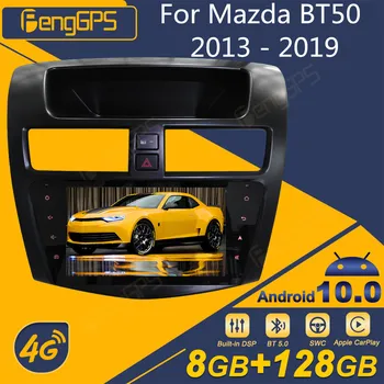 За Mazda BT50 2013-2019 Android автомобилното радио 2Din стереоприемник Авторадио мултимедиен плейър GPS Navi Екрана на главното устройство